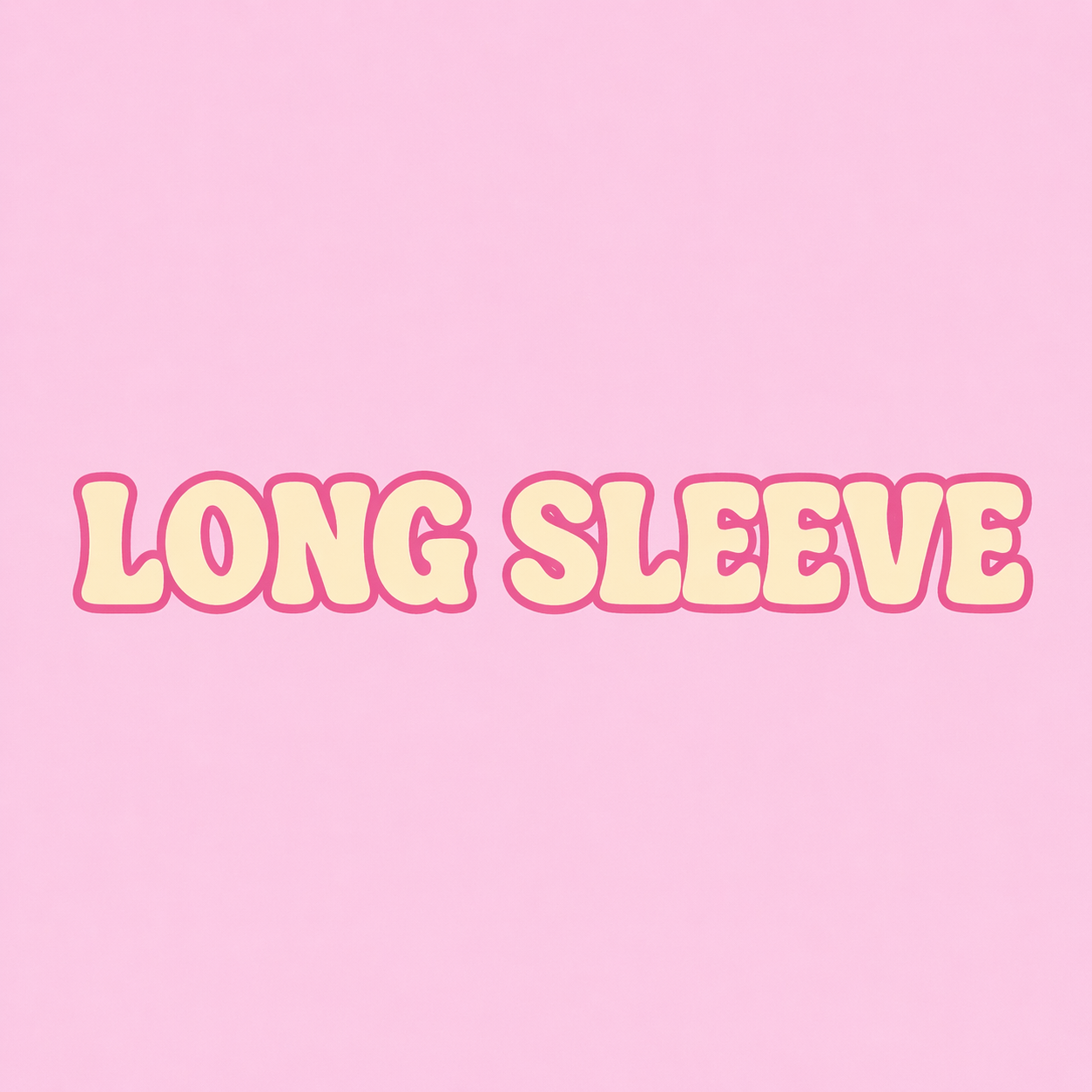 Long sleeve